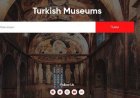 Kültür ve Turizm Bakanlığı Müzeleri için ortak tanıtım sitesi: turkishmuseums.com