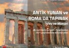 Doç. Dr. Aşkım Özdizbay'la Antik Yunan ve Roma'da Tapınak: İşlev ve Mimari