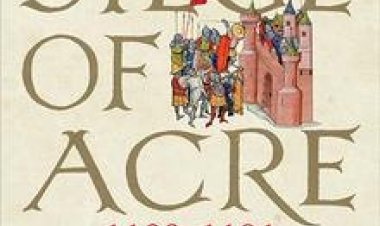 The Siege of Acre, 1189-1191