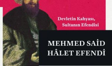 Devletin Kahyası, Sultanın Efendisi Mehmed Said Hâlet Efendi (Süheyla Yenidünya Gürgen)