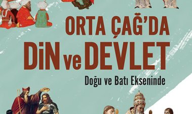 Orta Çağ'da Din ve Devlet