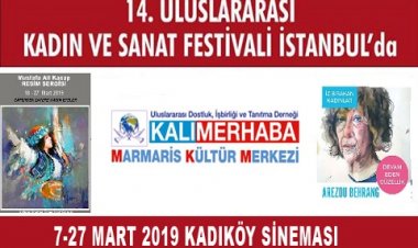 14. ULUSLARARASI KADIN SANAT FESTİVALİ BAŞLIYOR!