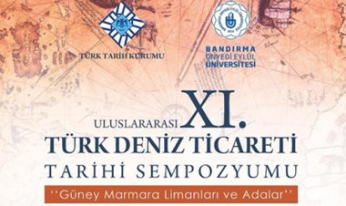 Uluslararası XI. Türk Deniz Ticareti Tarihi Sempozyumu (Bandırma)
