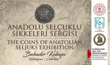 Koleksiyoner Bahadır KALAYCI'nın Anadolu Selçuklu Sikkeleri Sergisi
