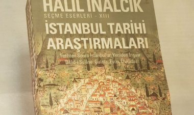 Halil İNALCIK: İstanbul Tarihi Araştırmaları