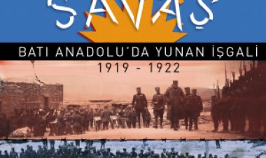 Diplomasi ve Savaş -- Batı Anadolu'da Yunan İşgali 1919 - 1922