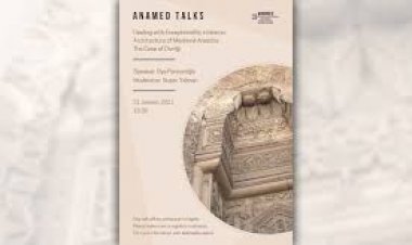 ANAMED Konuşmaları: Oya Pancaroğlu – Divriği Örneği Üzerinden Ortaçağ Anadolu İslam Mimarisinde Olağanüstülük Algısı
