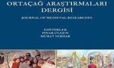 Ortaçağ Araştırmaları Dergisi Yeni Sayı