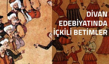 Murat Yankı'yla Divan Edebiyatında İçkili Betimler