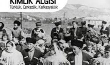 Karaçay-Balkarlıların Kimlik Algısı Türklük, Çerkezlik, Kafkasyalılık