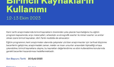Eğitim/ Kent Tarihi Araştırmalarında Birincil Kaynakların Kullanımı