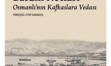 Çürüksu ve Batum Notları