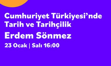 Cumhuriyet Türkiyesi'nde Tarih ve Tarihçilik