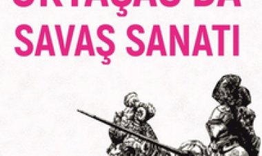 Ortaçağ’da Savaş Sanatı