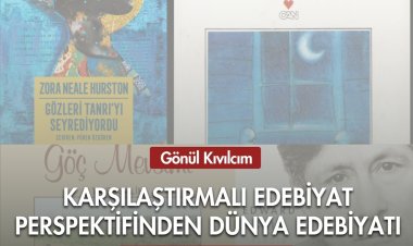 Karşılaştırmalı Edebiyat Perspektifinden Dünya Edebiyatı