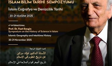 FUAT SEZGİN İSLAM BİLİM TARİHİ SEMPOZYUMU