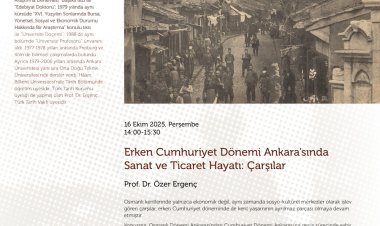 VEKAM Konferans| Prof. Dr. Özer Ergenç- Erken Cumhuriyet Dönemi Ankara'sında Sanat ve Ticaret Hayatı: Çarşılar