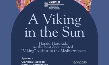 Conference : A Viking in the Sun: Harald Hardrada as Best Documented 