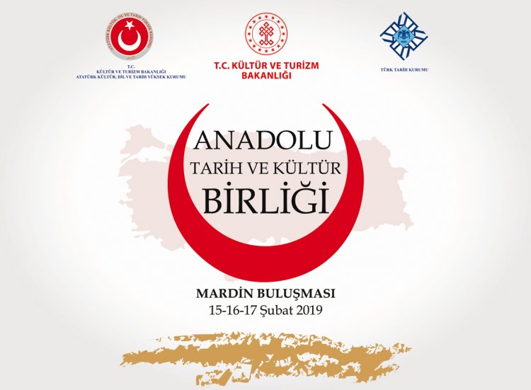 Mardin, Anadolu Tarih ve Kültür Birliği Buluşmalarına Ev Sahipliği Yapacak