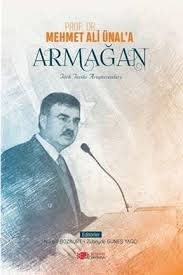 Mehmet Ali ÜNAL'a Armağan