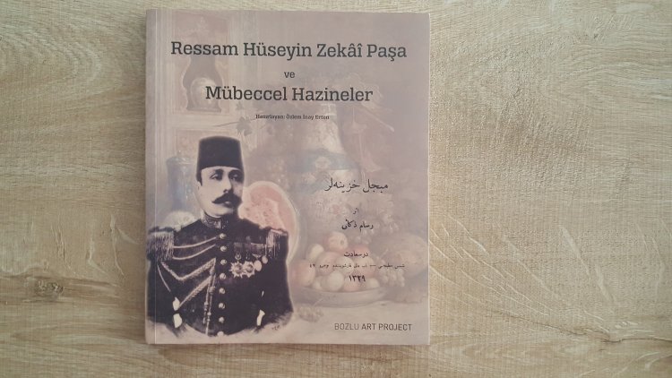 Ressam Hüseyin Zekai Paşa ve Mübeccel Hazineler
