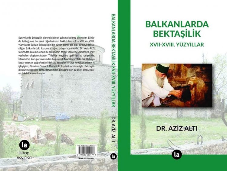 Balkanlarda Bektaşilik (XVII-XVIII. Yüzyıllar)