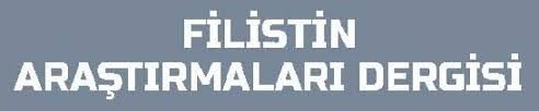 Filistin Araştırmaları Dergisi’nin Yaz 2019/ beşinci sayısı