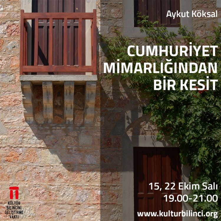 Aykut Köksal'la Cumhuriyet Mimarlığından Bir Kesit