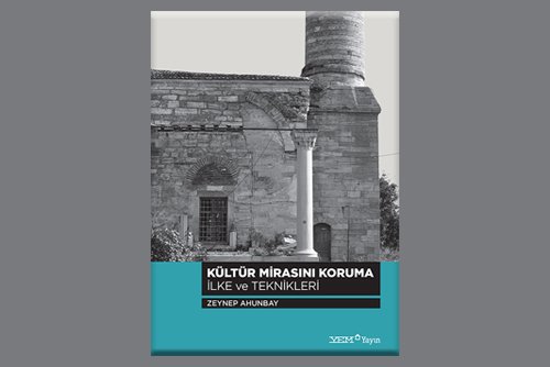 Kültür Mirasını Koruma İlke ve Teknikleri