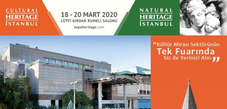 Heritage İstanbul 2020 farklı mekan ve farklı tarihte yapılacak