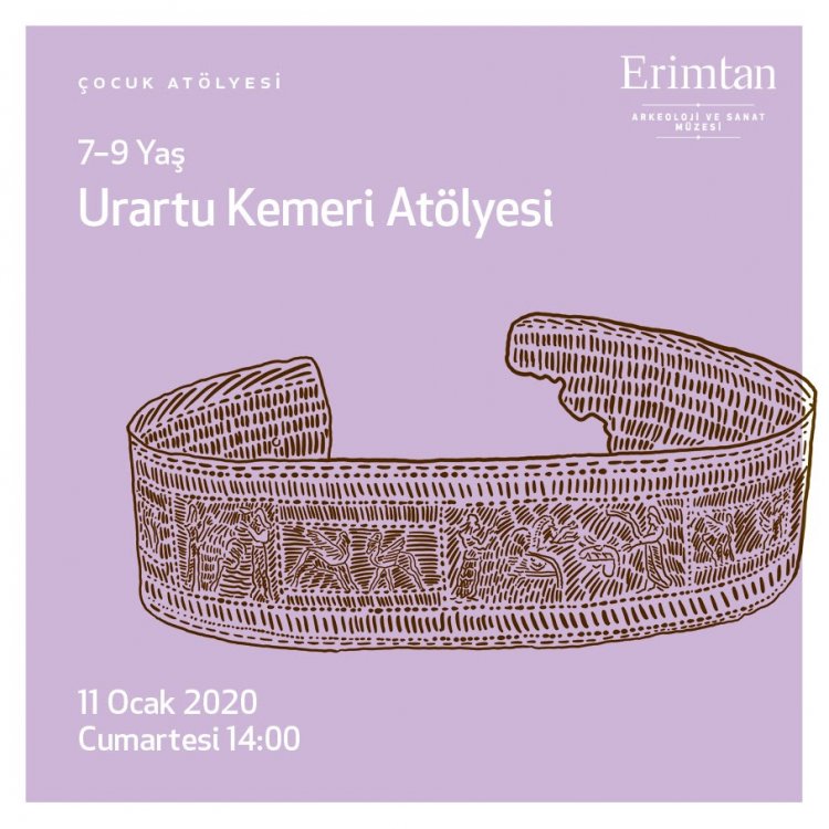 Hafta Sonu Çocuk Atölyeleri: Urartu Kemeri Atölyesi (7-9 yaş)