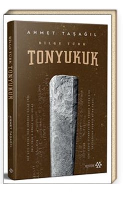 Bilge Türk / Tonyukuk (Ciltli)