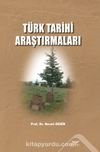 Yeni Yayın --  Türk Tarihi Araştırmaları