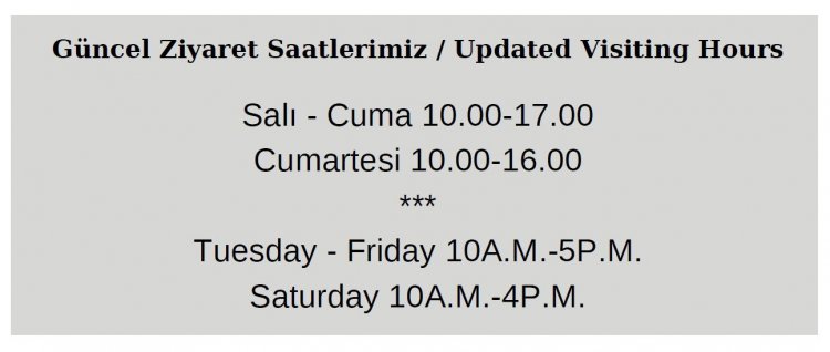 Yeni Ziyaret Saatlerimiz