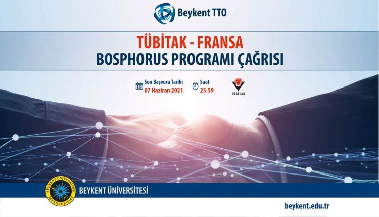 TÜBİTAK - Fransa Bosphours Programı Çağrısı