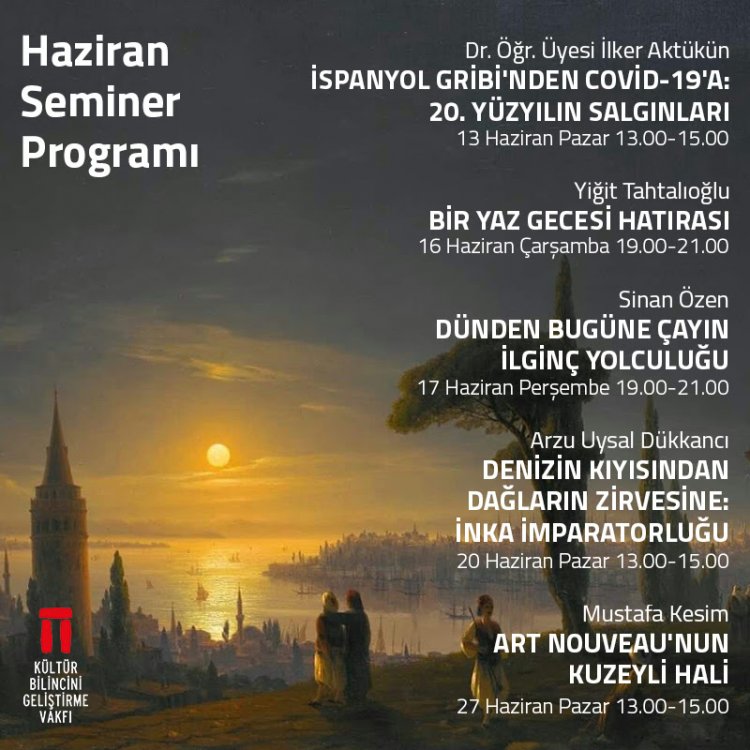 Tarih, Arkeoloji ve Sanat Seminerleri Haziran Programı