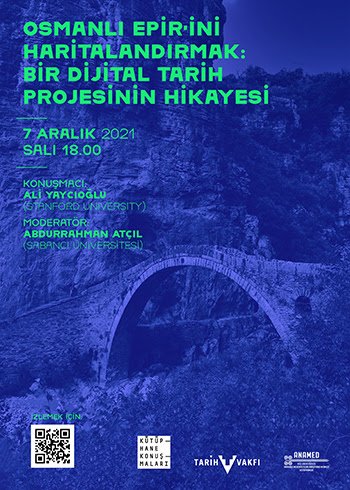 ANAMED Kütüphane Konuşmaları: Osmanlı Epir'ini Haritalandırmak