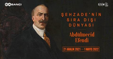 Şehzade'nin Sıra Dışı Dünyası: Abdülmecid Efendi Sergisi SSM'de