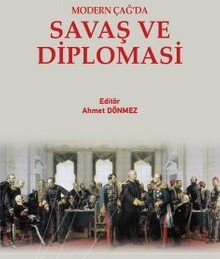 Modern Çağ’da Savaş Ve Diplomasi