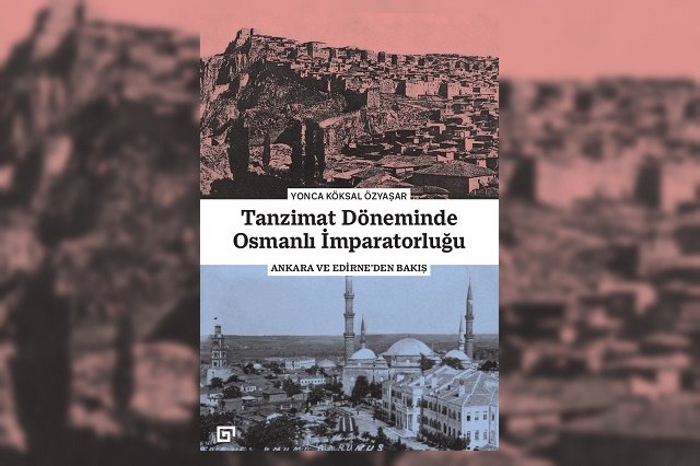 Tanzimat Döneminde Osmanlı İmparatorluğu