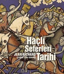 Haçlı Seferleri Tarihi