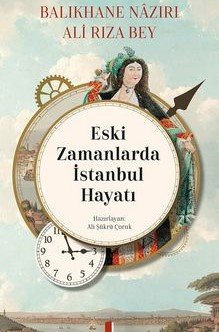 Eski Zamanlarda İstanbul Hayatı