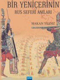 Bir Yeniçerinin Rus Seferi Anıları