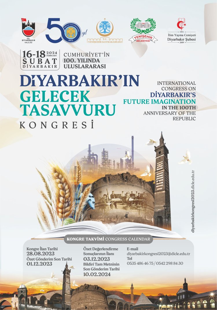 CUMHURİYET’İN 100. YILINDA ULUSLARARASI  DİYARBAKIR’IN GELECEK TASAVVURU  KONGRESİ