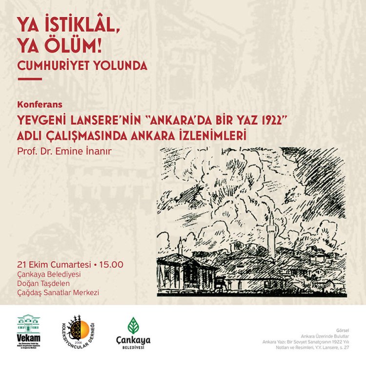 VEKAM Konferans | Yevgeni Lansere'nin Ankara'da Bir Yaz 1922 Adlı Çalışmasında Ankara İzlenimleri - Prof. Dr. Emine İnanır