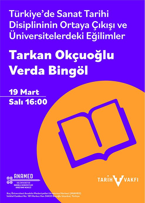 Türkiye'de Sanat Tarihi Disiplininin Ortaya Çıkışı ve Üniversitelerdeki Eğilimler