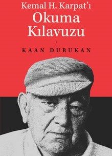 Kemal H. Karpat'ı Okuma Kılavuzu