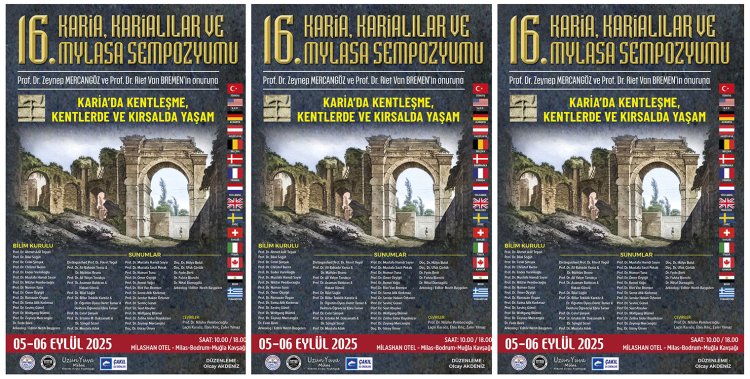 16. Karia, Karialılar ve Mylasa Sempozyumu 5 Eylül'de Başlıyor
